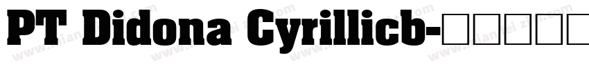 PT Didona Cyrillicb字体转换